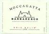 Moccagatta - Barbaresco Bric Balin 2014